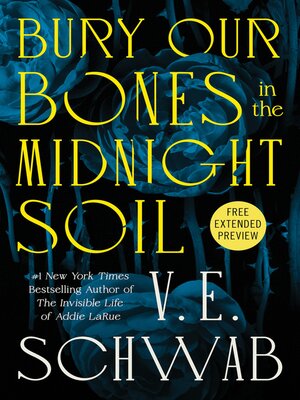 Sneak Peek for Bury Our Bones in the Midnight Soil - ebook